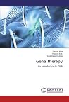 Gene Therapy: An Introduction to DNA