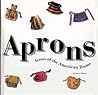 Aprons: Icons Of The American Home