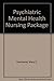 Psychiatric Mental Health N...