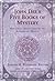 John Dee’s Five Books of Mystery by Joseph Peterson