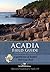 Acadia Field Guide