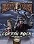 Coffin Rock (Deadlands Reloaded Adventure, S2P10201)