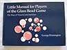 Little Manual for Players of the Glass Bead Game: The Way of Visual Contemplation