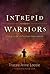 Intrepid Warriors