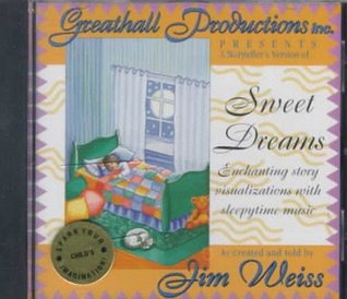 Sweet Dreams: Enchanting Story Visualizations With Sleepytime Music (Audio CD)