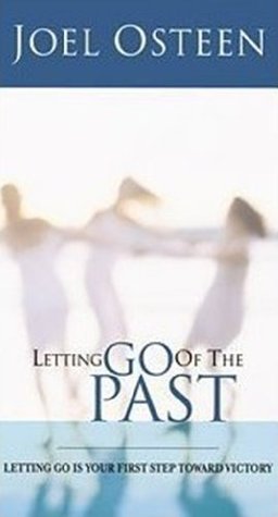 Letting Go of the Past
