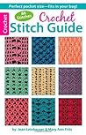 Crochet Stitch Guide-Handy Pocket Sized Guide Packed with 86 ... by Jean Leinhauser