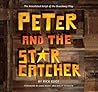 Peter and the Starcatcher (Introduction by Dave Barry and Rid... by Rick Elice