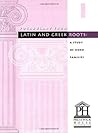 Vocabulary from Latin and Greek Roots - Level VII