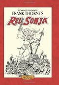 Frank Thorne's Red Sonja: Art Edition Vol. 1