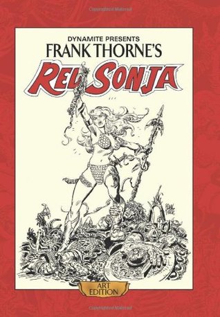 Frank Thorne's Red Sonja: Art Edition Vol. 1 (Hardcover)