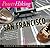 PowerHiking San Francisco: Twelve Great Walks Through the Streets of San Francisco and Environs