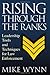 Rising Through the Ranks: Leadership Tools and Techniques for Law Enforcement