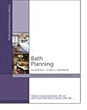 Bath Planning: Guidelines, Codes, Standards (National Kitchen & Bath Association (NKBA) Professional Library Series) (National Kitchen & Bath Association (NKBA) Professional Library Series)