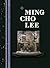 The Designs of Ming Cho Lee by Delbert Unruh