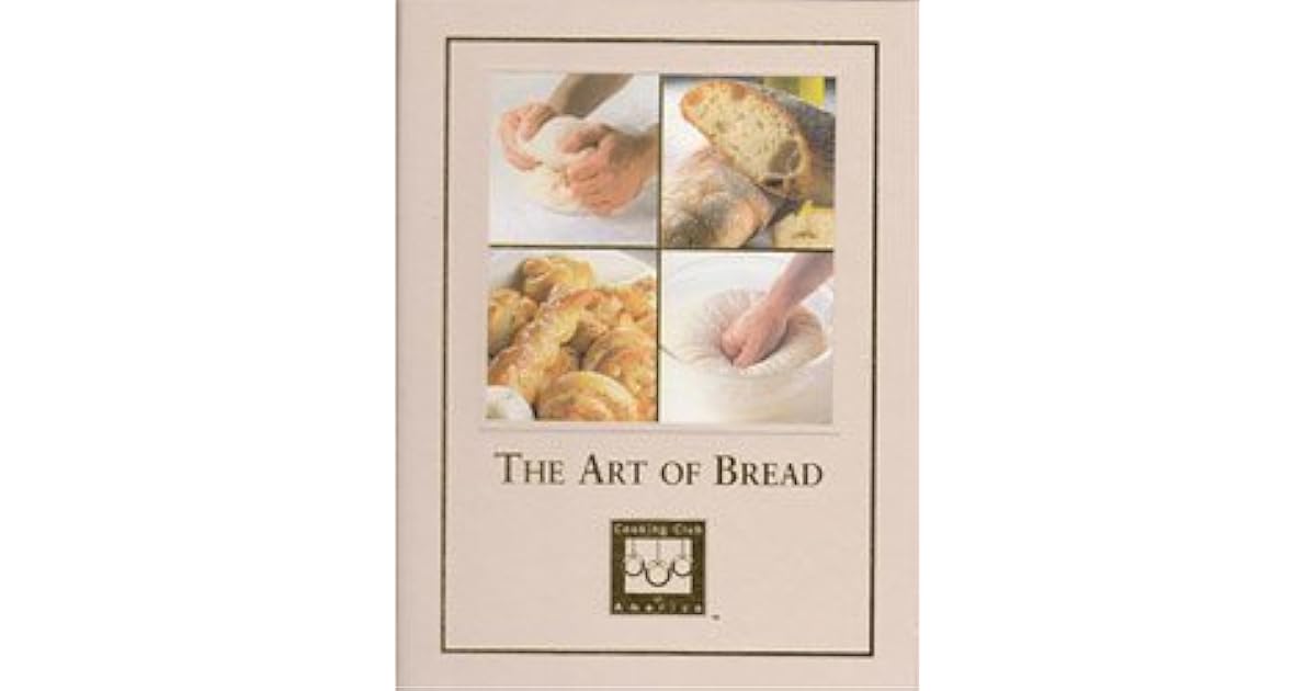 The Art of Bread by Eric Treuille