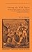 Among the Wild Ngoni (Cass Library of African Studies. Missionary Researches and T Book 12)
