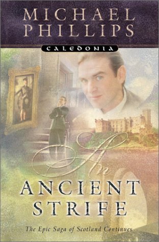 An Ancient Strife (Caledonia, #2)