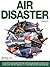 Air Disaster (Vol. 3)