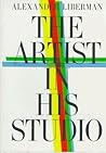 The Artist in His Studio by Alexander Liberman The Artist in His Studio by Alexander Liberman