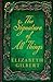 The Signature of All Things by Elizabeth Gilbert
