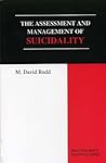 The Assessment And Management of Suicidality (Practitioner's Resource)