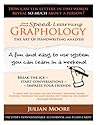 Graphology - The Art Of Handwriting Analysis by Julian Moore