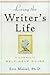Living the Writer's Life: A Complete Self-Help Guide