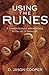 Using the Runes