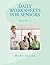 Daily Worksheets for Seniors: Series 1