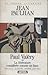 Paul Valéry ou la littérature considérée comme un faux