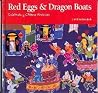Red Eggs and Dragon Boats: Celebrating Chinese Festivals