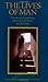 The Lives of Man by ʻAbd Allāh ibn ʻAlawī al-Ḥa...