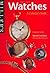 Miller's Watches : A Collector's Guide