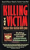 Killing the Victi...