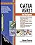 CATIA V5R21 for Designers by Sham Tickoo
