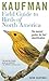Kaufman Field Guide to Bird...