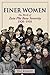 Finer Women: The Birth of Zeta Phi Beta Sorority, 1920-1935