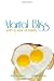 Marital Bliss with a kiss of reality