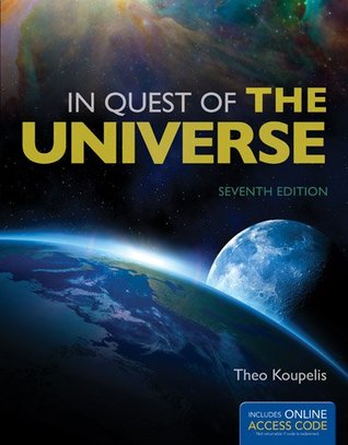 In Quest of the Universe [with Astronomy Activity and Laboratory Manual] (Paperback)