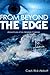 From Beyond the Edge: Adventures of an Alaskan Crabber