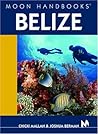 Moon Handbooks Belize Moon Handbooks Belize