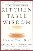 Kitchen Table Wisdom: Stories that Heal