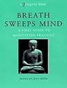 Breath Sweeps Mind
