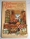 Stillroom Cookery: The Art of Preserving Foods Naturally, With Recipes, Menus, and Metric Measures