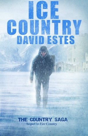 Ice Country The Country Saga 2 By David Estes