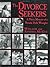 The Divorce Seekers: A Photo Memoir of a Nevada Dude Wrangler