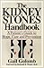 The Kidney Stones Handbook: A Patient's Guide to Hope, Cure and Prevention