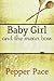 Baby Girl and The Mean Boss by Pepper Pace