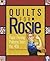 Quilts for Rosie: Paper Piecing Patterns from the '40s